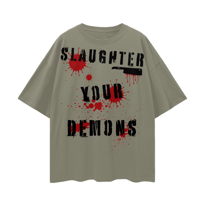 Slaughter Your Demons